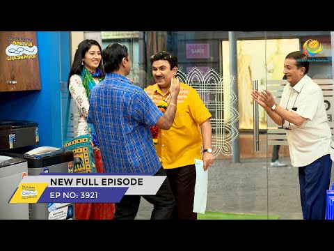 FULL EPISODE! 3921 - Taarak Mehta Ka Ooltah Chashmah - NEW Episodes | तारक मेहता का उल्टा चश्मा