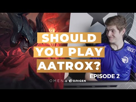 SHOULD YOU REALLY PLAY AATROX? | CHAMPIONS EP 2 ANDRÉ + ALPHARI