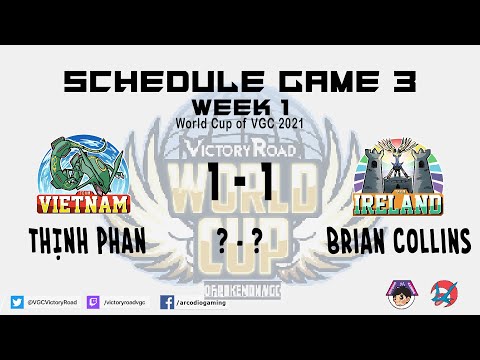 [Bình luận] VictoryRoadVGC World Cup - Thịnh Phan (Vietnam) vs. Brian Collins (Ireland)