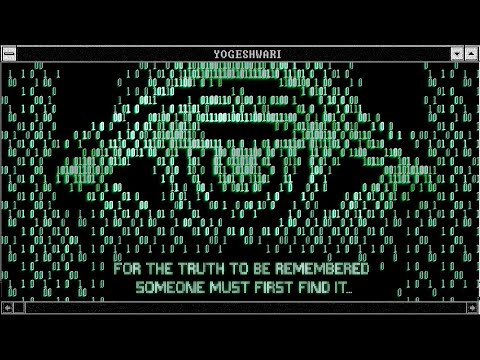 YOGESHWARI | For The Truth to be Remembered, Someone Must First Find it.