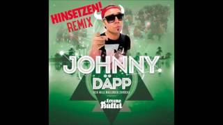 Lorenz Büffel - Johnny Däpp hinsetzen Remix