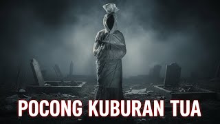 Download lagu POCONG KUBURAN TUA #misteri #ceritahoror mp3