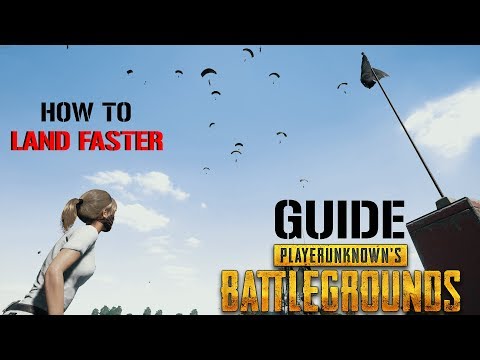 GUIDE :: Parachute Landing Faster in PUBG 2019