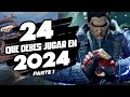 Los 24 Juegos Que Debes Jugar En 2024 Parte 1