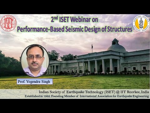 Performance-Based Seismic Design of Structures - Prof. Yogendra Singh