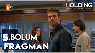 Holding 5. Bölüm Fragmanı | Final