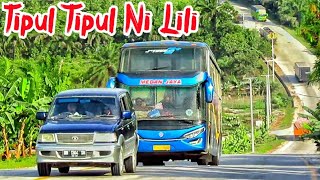 Download lagu Tipul Tipul Ni Lili || By DOLIS TRIO feat Bus SUMATERA || Lagu Batak mp3