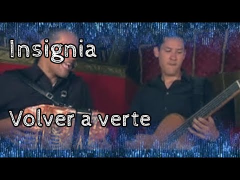 Insignia - Volver a verte - Video Oficial By RGA Digital