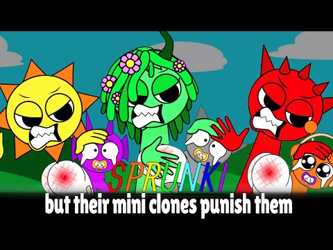 Sprunki - but their mini clones punish them