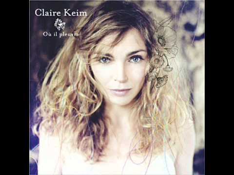 Claire Keim - Où il pleuvra