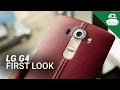 LG G4 First Look! - YouTube