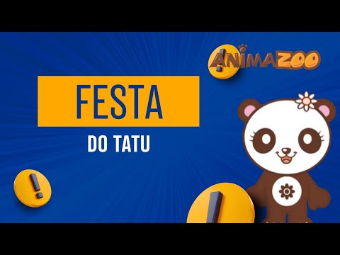 Festa do Tatu Animazoo Especial Festa OFICIAL