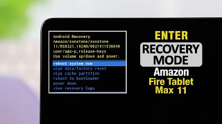 Amazon Fire Tablet: How to Enter Recovery Mode on Max 11!