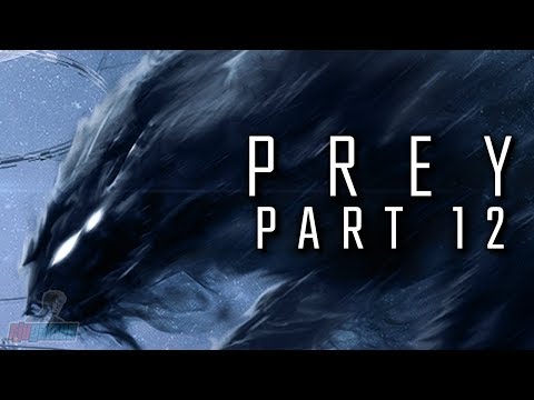 Prey Part 12 | PC Gameplay Walkthrough | FPS Horror RPG Game Let's Play | Prey 2017