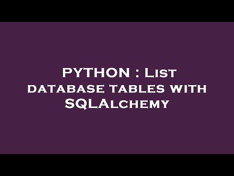 Python List Database Tables With Sqlalchemy