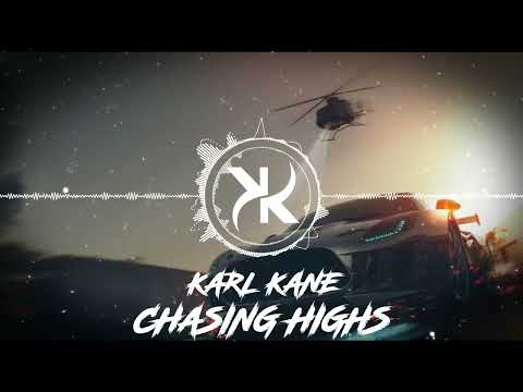 Karl Kane & FLX x Semitoo - Chasing Highs