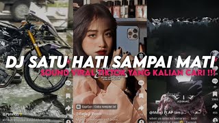 Download lagu DJ SATU HATI SAMPAI MATI || YANG KALIAN CARI VIRAL TIKTOK MENGKANE ‼️ mp3 Download lagu DJ SATU HATI SAMPAI MATI || YANG KALIAN CARI VIRAL TIKTOK MENGKANE ‼️ mp3