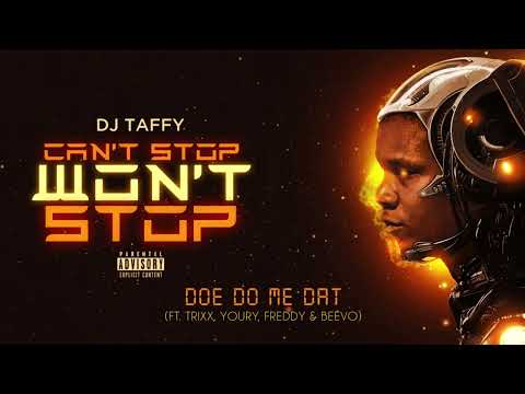 DOE DO ME DAT ft TRIXX , BEEVO , YOURY & FREDDY