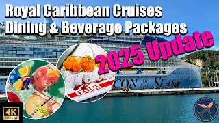 Royal Caribbean | Dining and Drink Packages Guide | Updated for 2025!