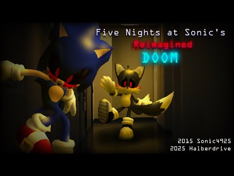 FIVE NIGHTS AT SONIC'S REIMAGINED DOOM DEVELOPER PLAYTHROUGH