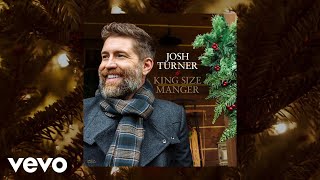 Josh Turner - The First Nowell (Official Audio)
