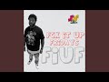 Fuk It Up Friday Dirty Version