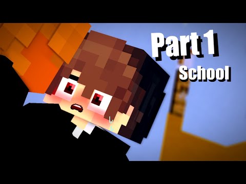XxLanxX - [ Minecraft Animation ] School story love boy Part 1