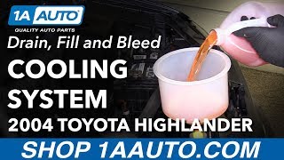 How to Drain Fill and Bleed Coolant 00-07 Toyota Highlander Cooling System
