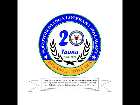 VLM Betania Toliara - Hira Faneva Faha XX Taona