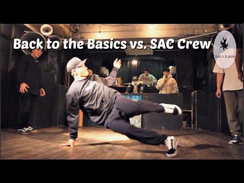 Back to the Basics vs  SAC Crew. Top 8. hey osaka april