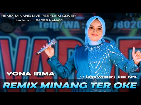 LIVE TERBARU YONA IRMA - REMIX MINANG PALING OKE -  Remix Version Cover