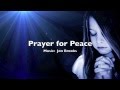 Prayer For Peace - Sad Instrumental Music 