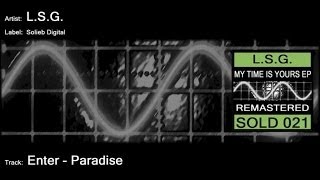L.S.G. - Enter - Paradise