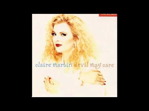 devil may care / claire martin (鬼も笑うわ）