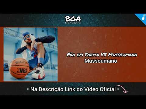 Mussoumano - Pão em Forma vs Mussoumano