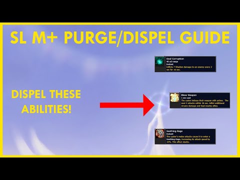 Shadowlands M+ Dispel, Purge, and Soothe Guide | Important Buffs and Debuffs in ALL 8 Dungeons