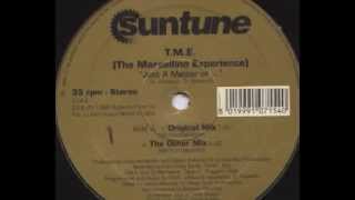 T.M.E. (The Marcellino Experience) - Just A Matter Of ... (Original Mix)