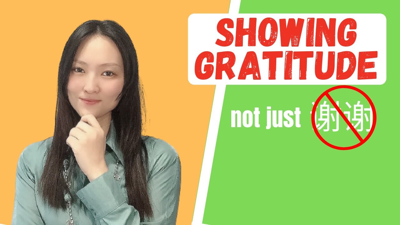 【HOW TO EXPRESS gratitude in Chinese】