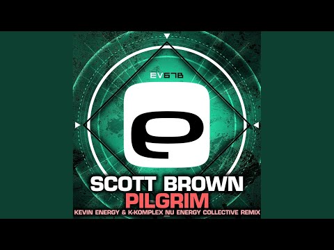 Pilgrim (Kevin Energy & K-Komplex Nu Energy Collective Remix)