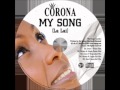 My Song (la lai) - new song by Corona 