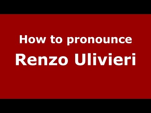 How to pronounce Renzo Ulivieri (Italian/Italy)  - PronounceNames.com