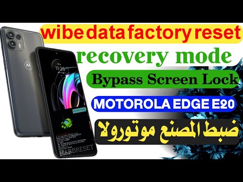 How to Hard Reset Mtorola Edge 20 Recovery Mode Bypass Screen Lock