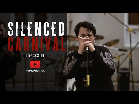 Humiliation | “Silenced Carnival" (LIVE SESSION)