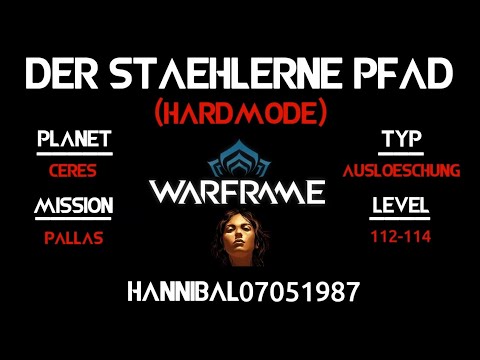 Warframe: Ceres/Pallas (Der Stählerne Pfad (Hardmode)) [PS4][deutsch/german]