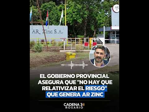 ⚠️ ESTÉVEZ, SOBRE AR ZINC: “NO QUIERO RELATIVIZAR EL RIESGO POTENCIAL QUE ESTO TIENE”
