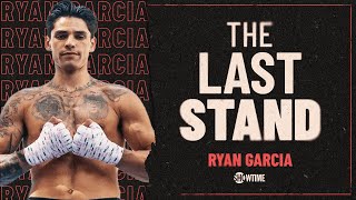 Ryan Garcia wants a rematch vs Gervonta Davis & talks Shakur Stevenson l The Last Stand