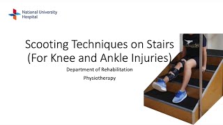 Buttock Scooting Techniques | Knee and Ankle Injuries