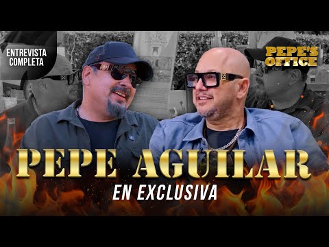 Pepe Aguilar EN EXCLUSIVA | Pepe's Office