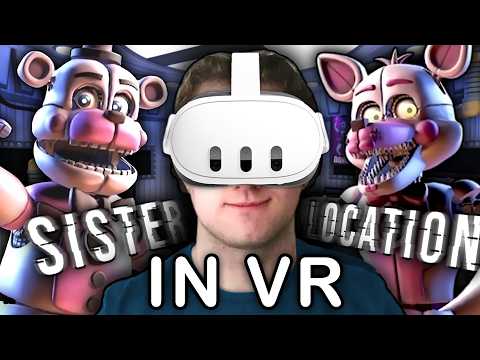 Sister Location in VR is a Masterpiece