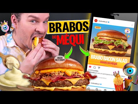 PROVAMOS OS BRABOS DO MÉQUI, OS NOVOS LANCHES DO MC DONALD'S - Vale a pena?